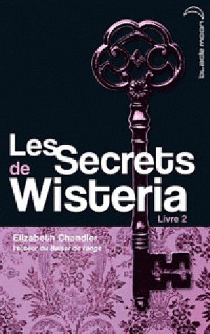 [Les Secrets de Wisteria 02] • Lauren